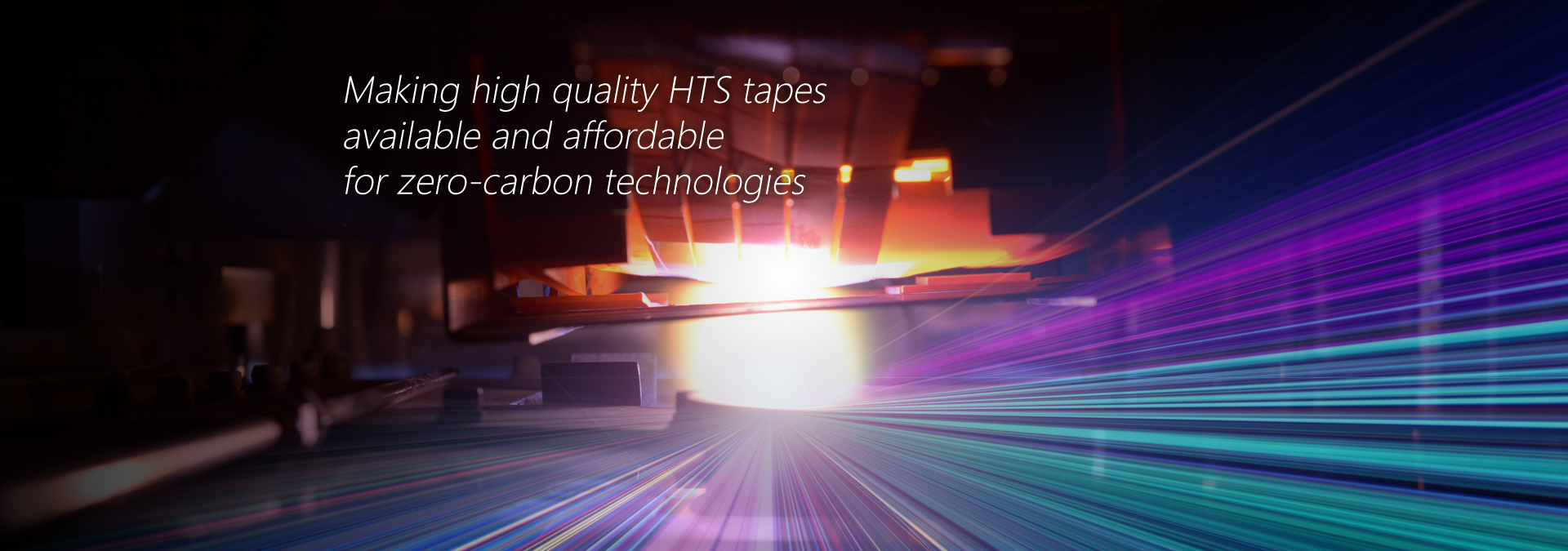 Making high quality HTS tapes available and affordable for zero-carbon technologies